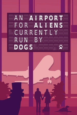 An Airport for Aliens Currently Run by Dogs game cover