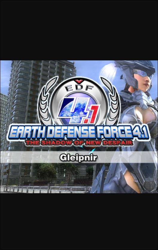 EARTH DEFENSE FORCE 4.1: Gleipnir (DLC)