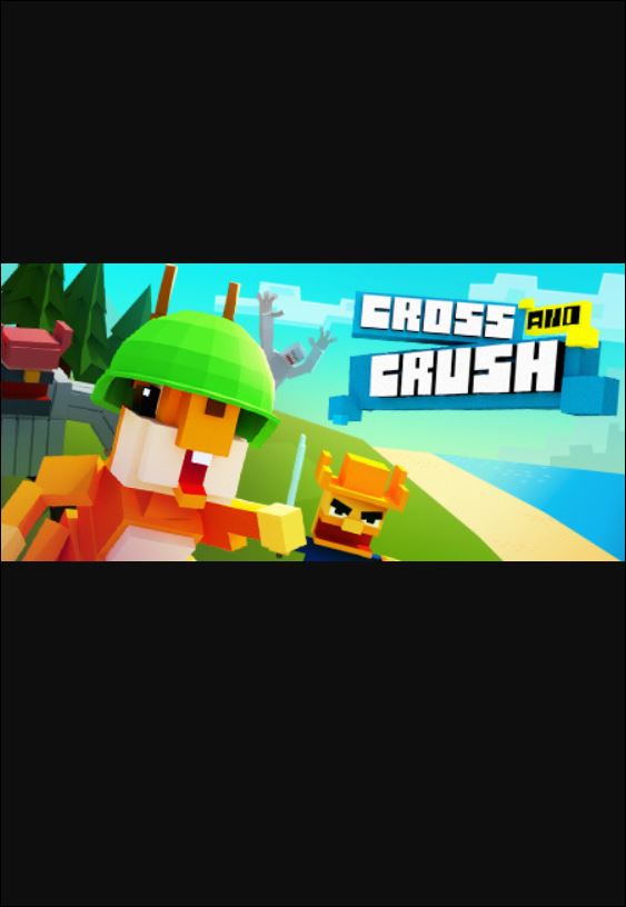 Cross And Crush