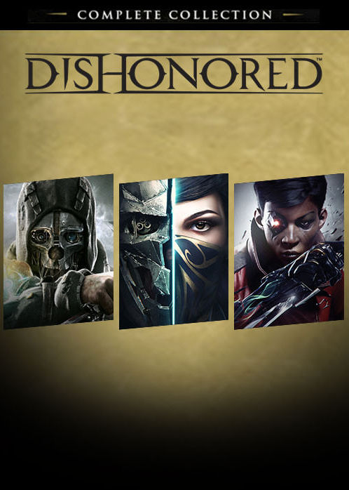 Dishonored: Complete Collection