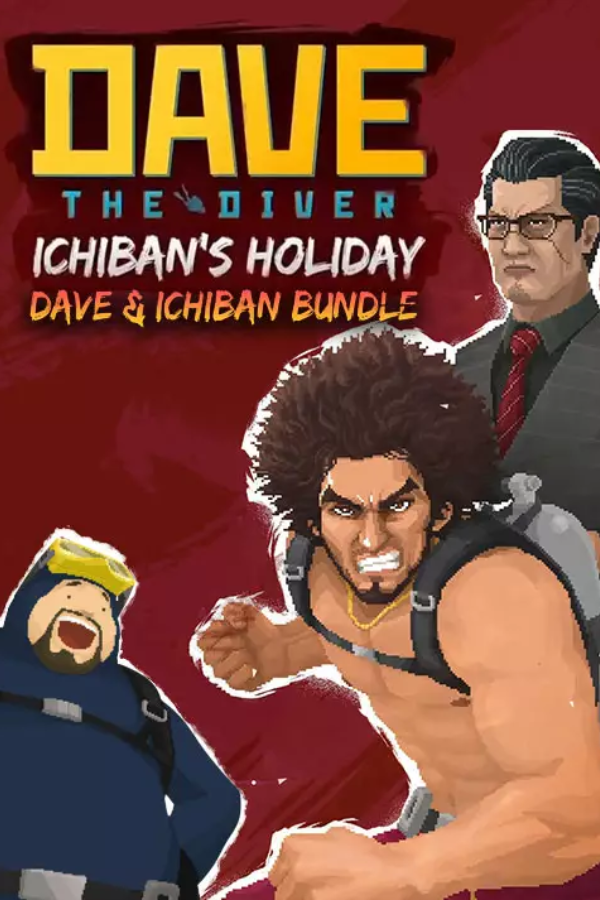 DAVE THE DIVER - Dave & Ichiban Bundle