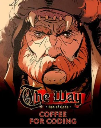 Ash of Gods: The Way - Coffee for Coding