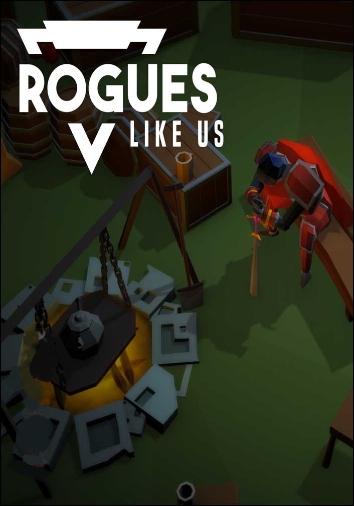 Rogues Like Us