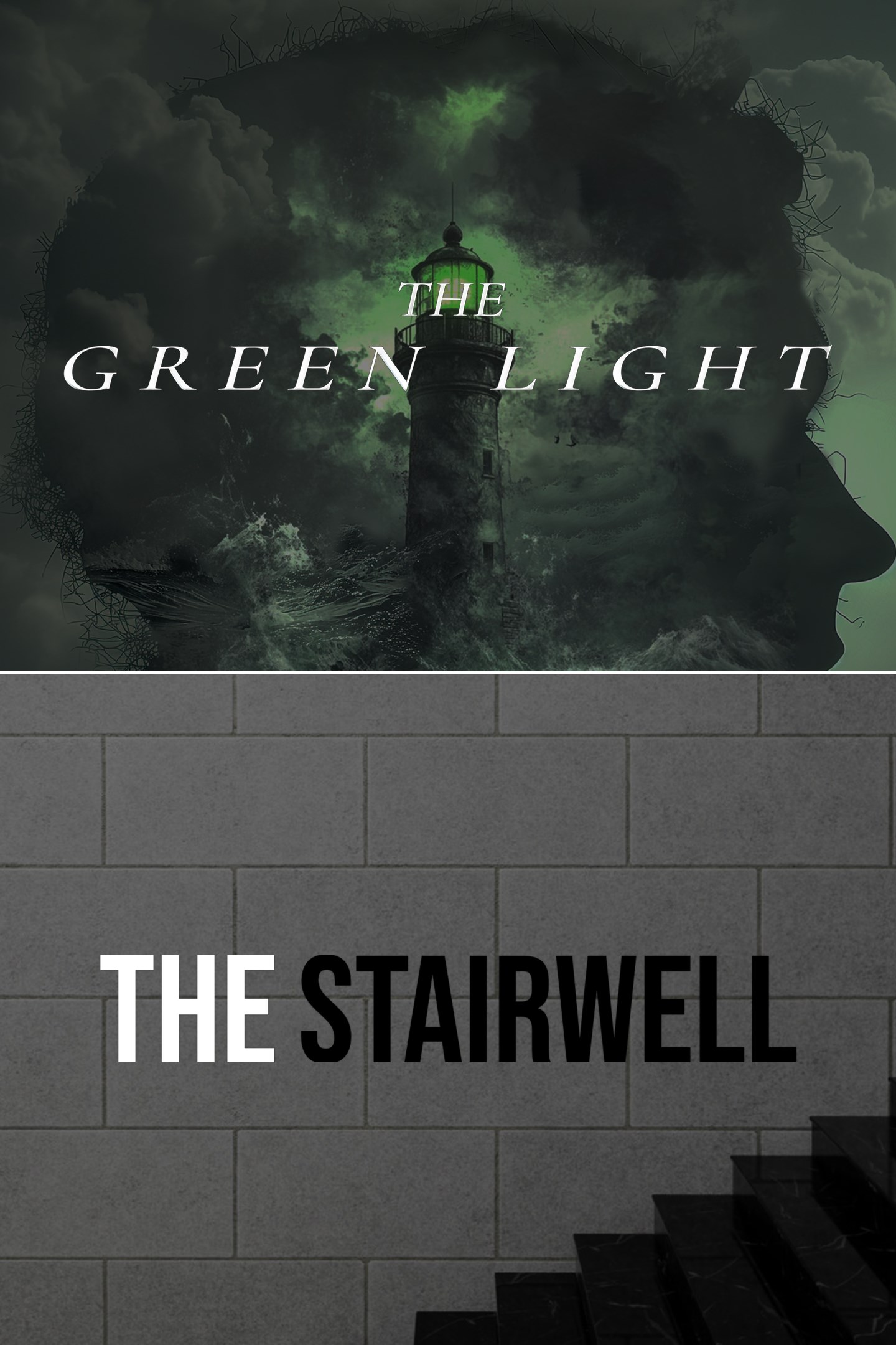 The Green Light + The Stairwell