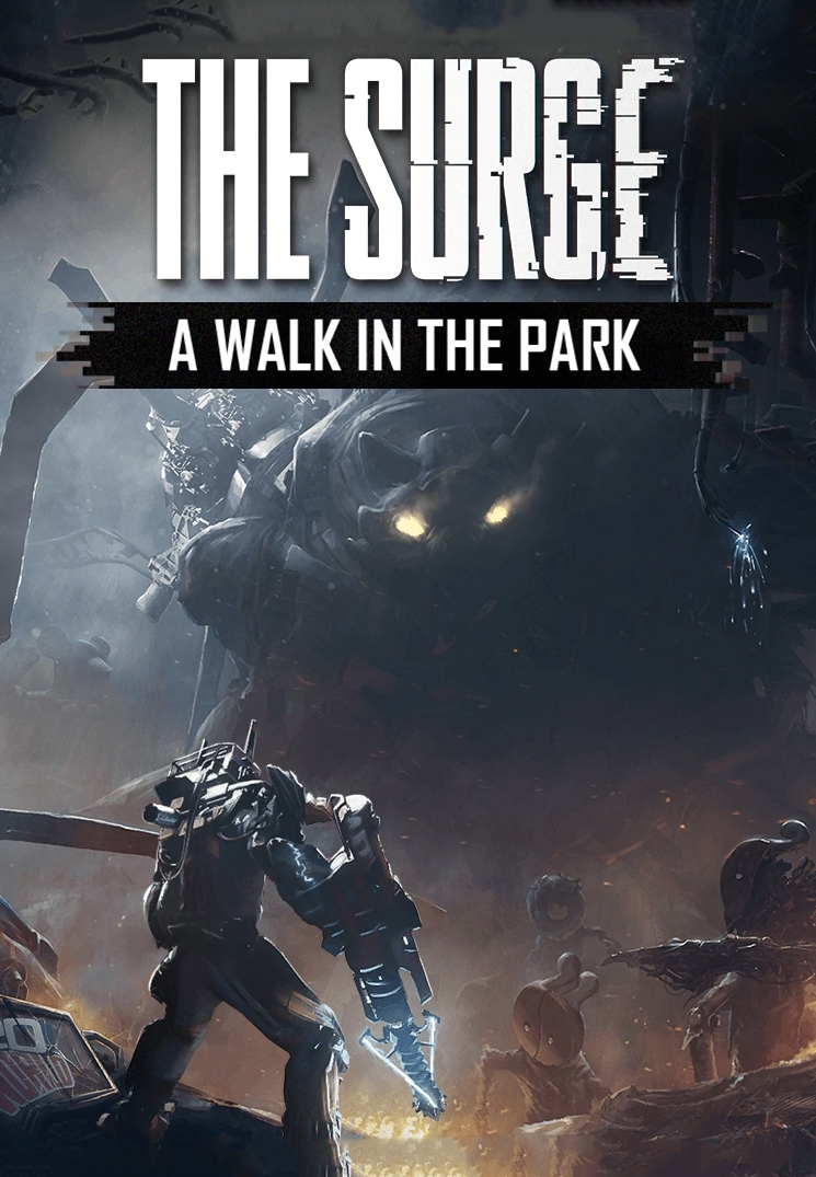 The Surge: A Walk in the Park (DLC)