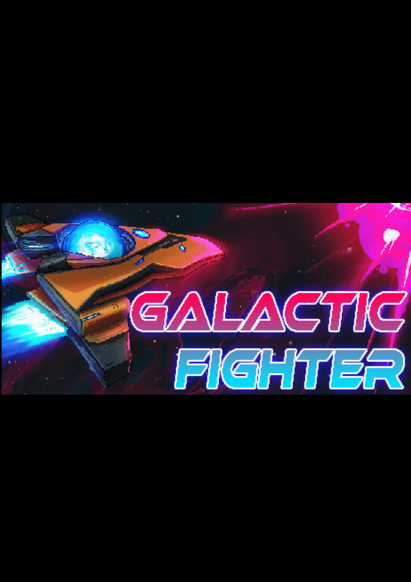 Galactic Fighter