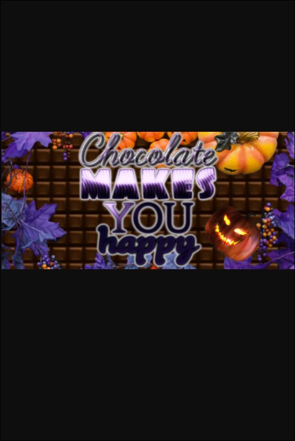Chocolate makes you happy: Halloween game cover