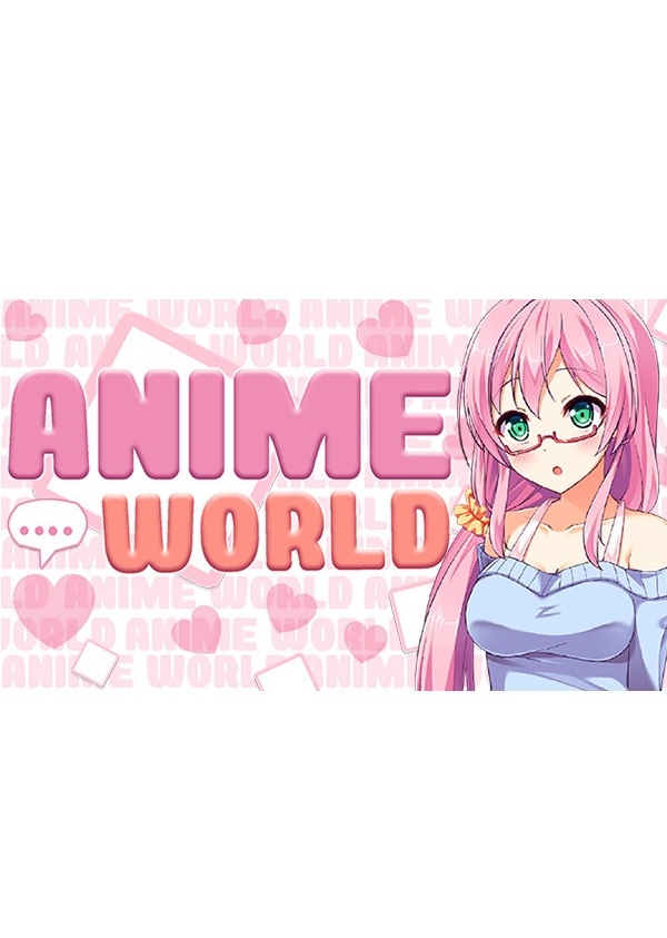 ANIME WORLD