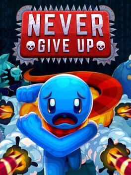 Never Give Up Steam Key (PC) GLOBAL