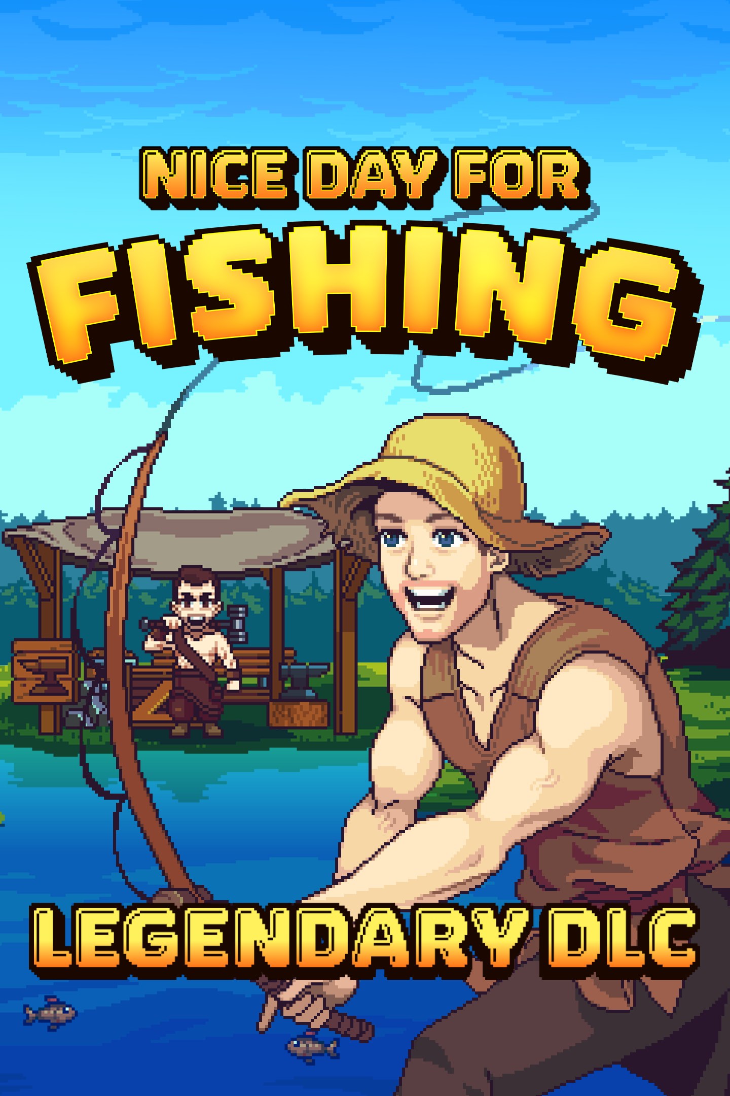 Nice Day For Fishing - Legendary DLC