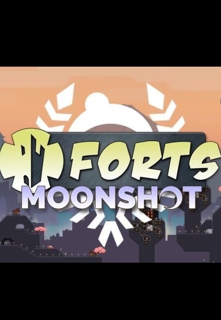Forts - Moonshot