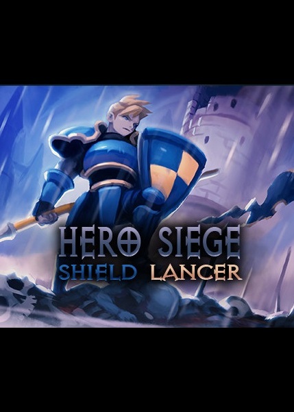 Hero Siege - Class - Shield Lancer (DLC)