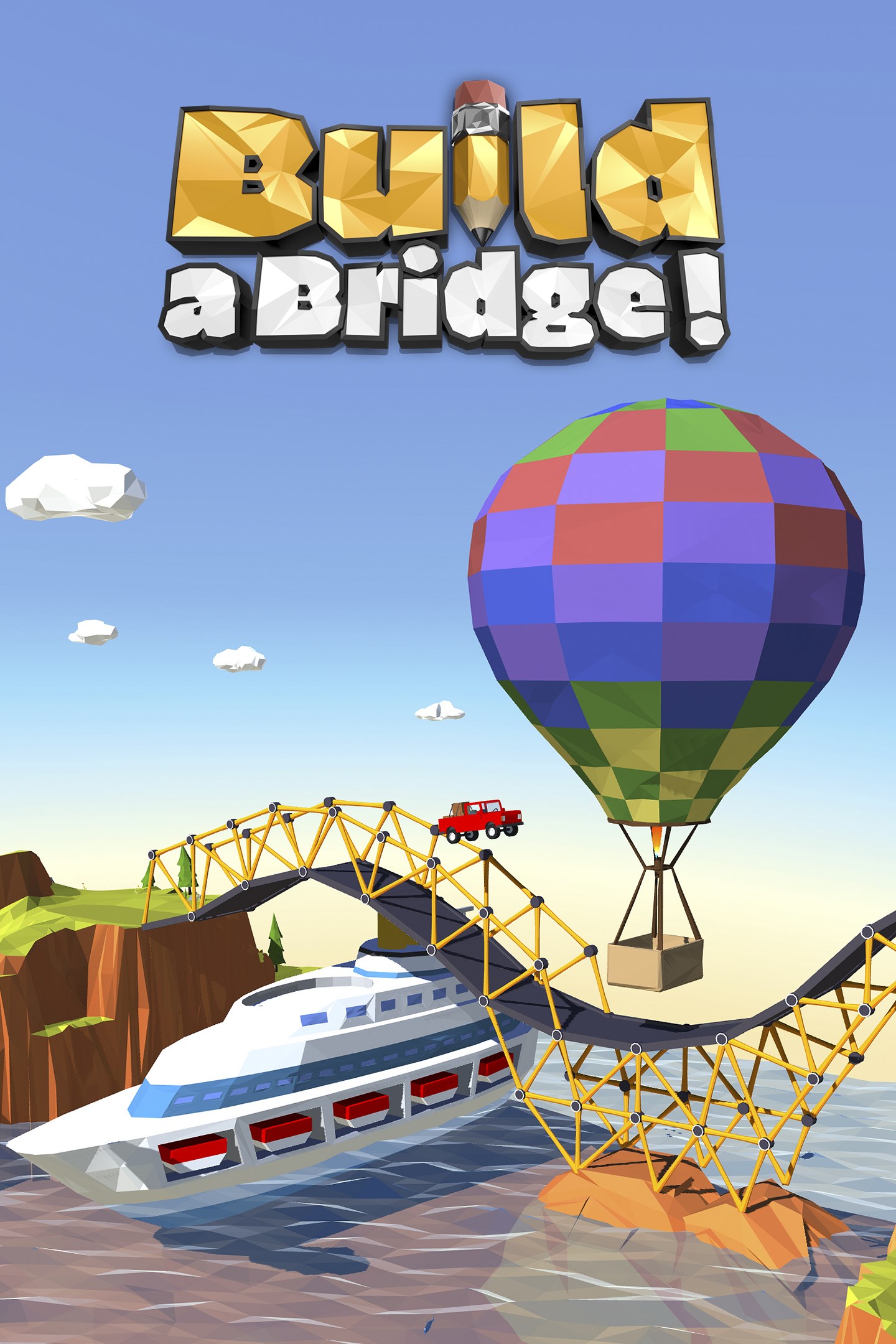 Build a Bridge!