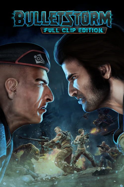 Bulletstorm: Full Clip Edition game cover