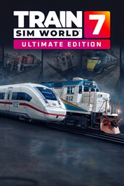 Train Sim World 7: Ultimate Edition