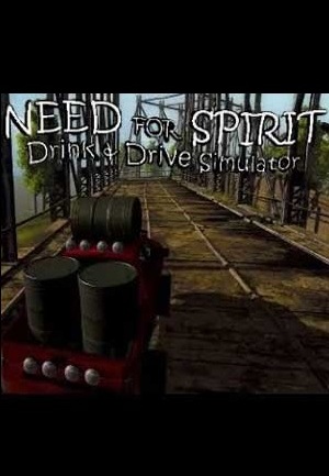 Need for Spirit: Drink & Drive Simulator