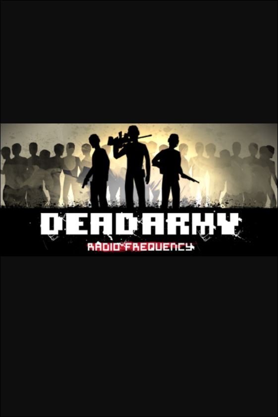 Dead Army - Radio Frequency