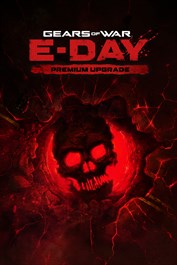 Gears of War E-Day Premium Upgrade