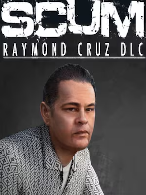 SCUM Raymond Cruz Character