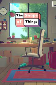 The Shape of Things game cover