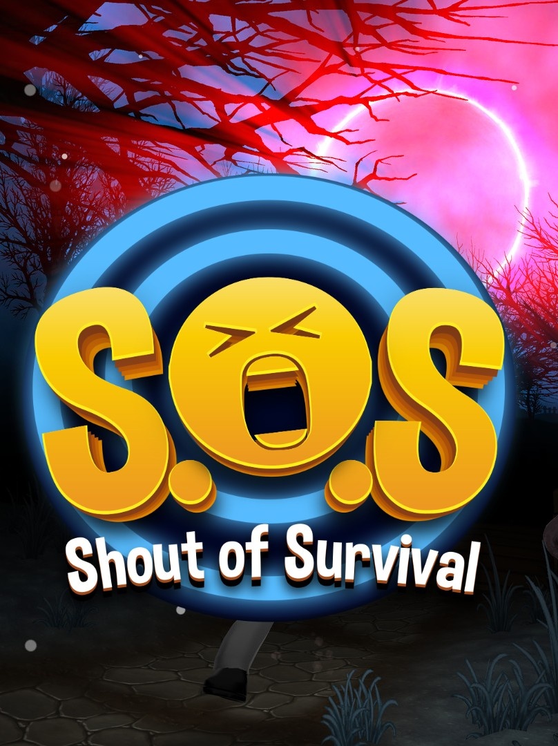 SOS: Shout of Survival
