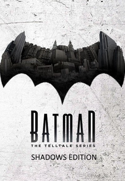Telltale Batman Shadows Edition