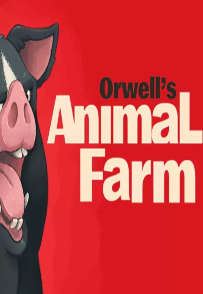Orwell's Animal Farm