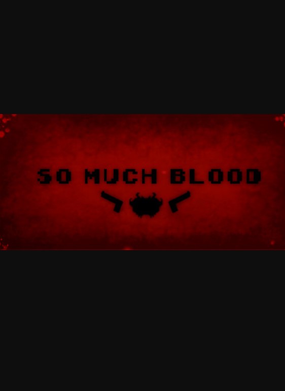 So Much Blood (PC) Steam Key GLOBAL