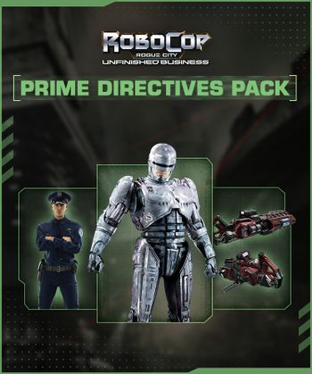 Robocop: Rogue City - Unfinished Business - Prime Directives Pack (DLC)