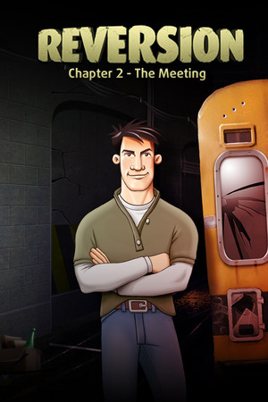 Reversion - The Meeting 2nd Chapter