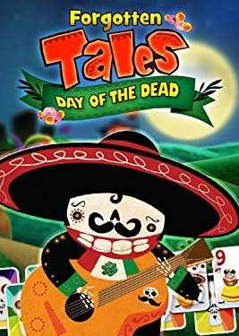 Forgotten Tales: Day of the Dead