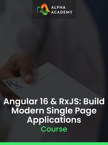 Angular 16 & RxJS: Build Modern Single Page Applications Alpha Academy (PC / Mobile) Key GLOBAL
