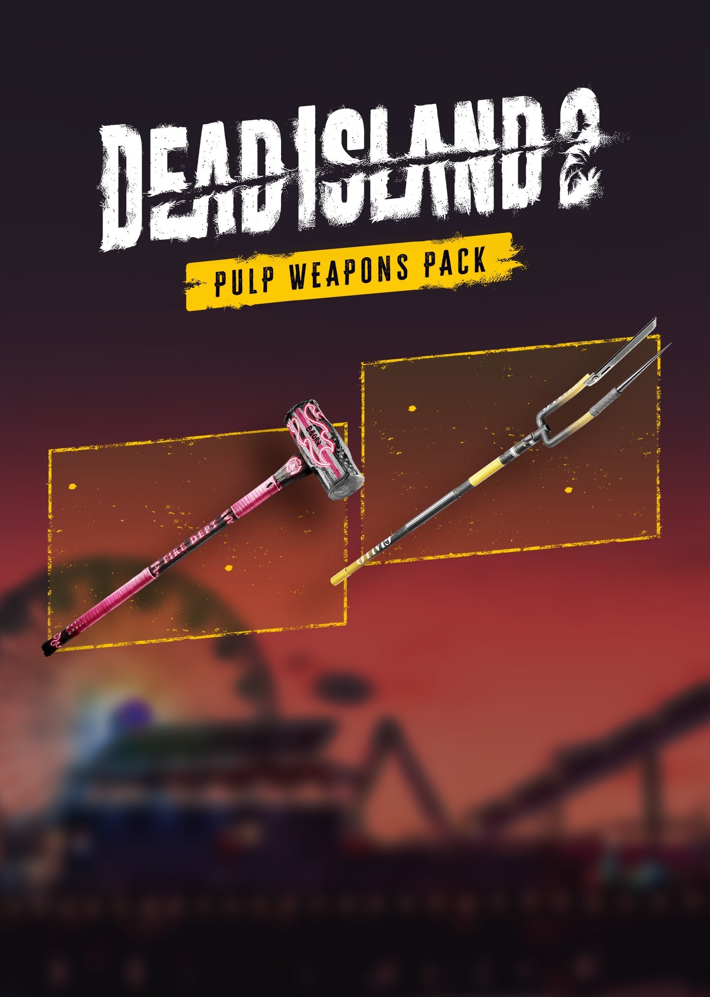 Dead Island 2 - Pulp Weapons Pack (DLC)