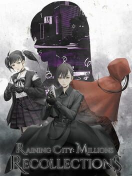 Raining City: Millions Recollections game cover