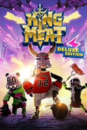 King of Meat - Deluxe Edition