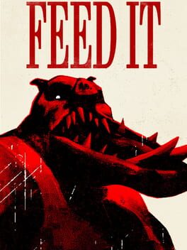 FEED IT