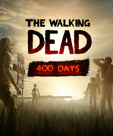 The Walking Dead - 400 Days (DLC) Steam Gift GLOBAL