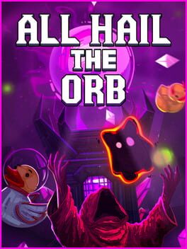 All Hail the Orb Steam Key (PC) GLOBAL