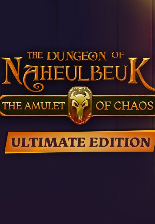 The Dungeon Of Naheulbeuk: The Amulet Of Chaos - Ultimate Edition