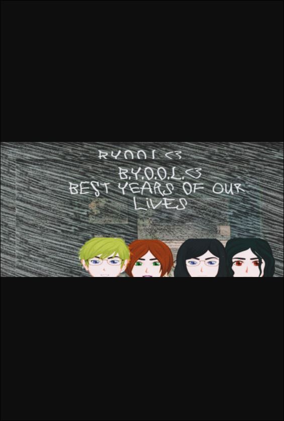 B.Y.O.O.L. - Best Years Of Our Lives