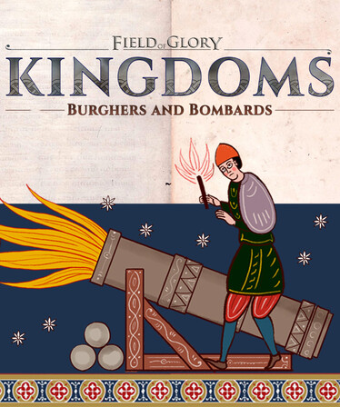 Field of Glory: Kingdoms - Burghers and Bombards (DLC) Steam Key (PC) GLOBAL