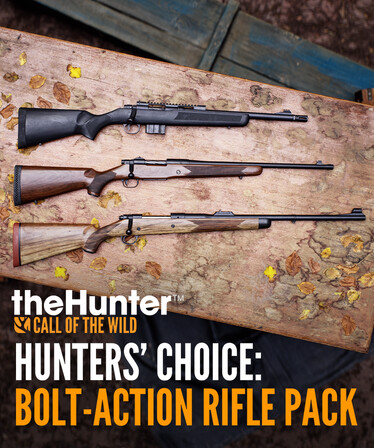 theHunter: Call of the Wild™ - Hunters' Choice: Bolt-Action Rifle Pack (DLC)