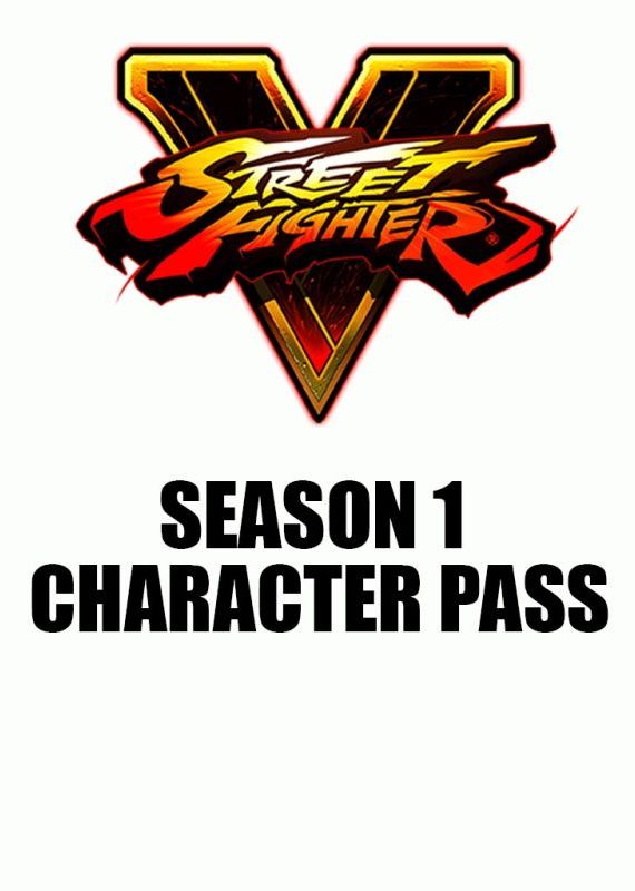 Street Fighter V - Season 1 Character Pass