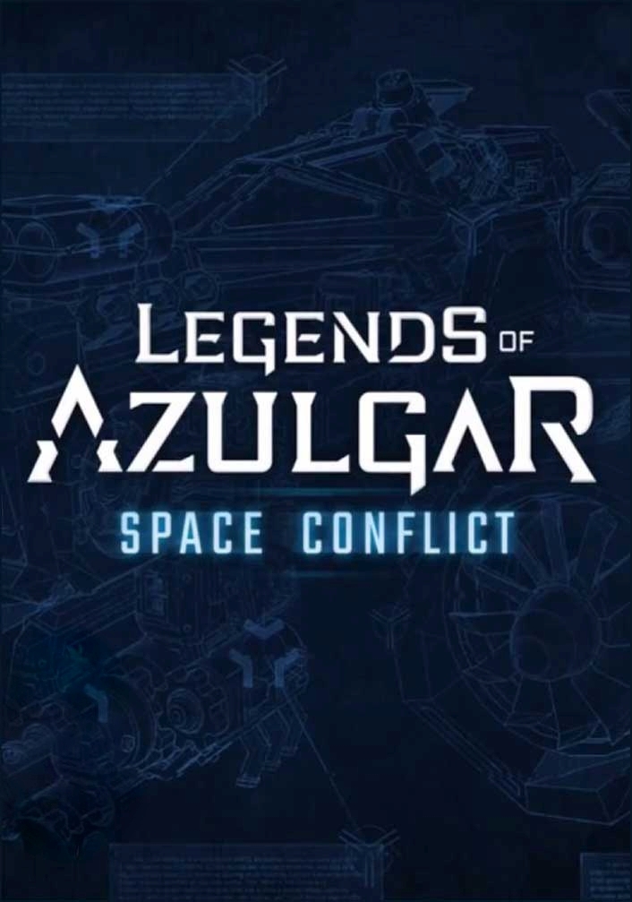 Space Conflict - Legends of Azulgar