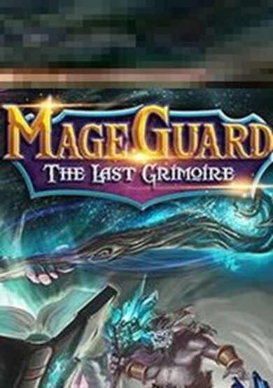 Mage Guard: The Last Grimoire
