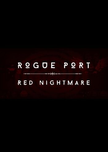 Rogue Port - Red Nightmare Steam Key GLOBAL