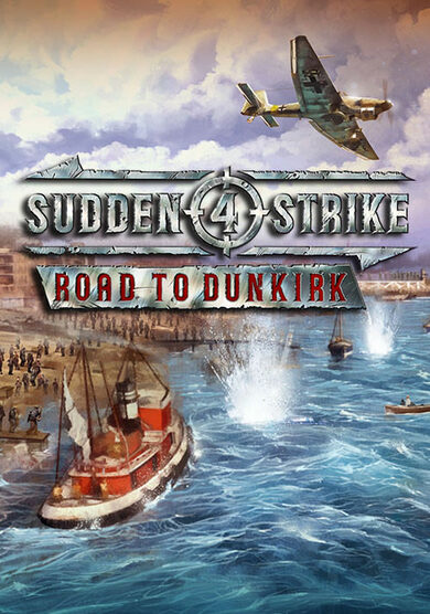E-shop Sudden Strike 4 - Road to Dunkirk (DLC) Steam Key GLOBAL