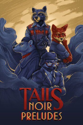 Tails Noir Preludes (PC) Steam Key GLOBAL