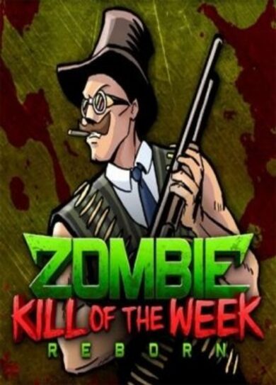 E-shop Zombie Kill of the Week - Reborn Steam Key GLOBAL