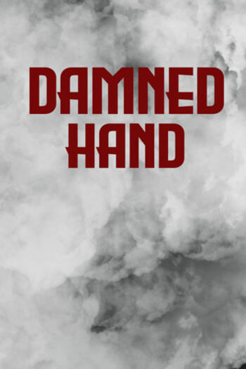 Damned Hand (PC) Steam Key GLOBAL